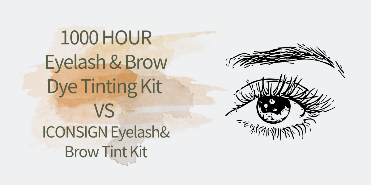 1000 HOUR Eyelash & Brow Dye Tinting Kit VS ICONSIGN Eyelash& Brow Tint Kit 1000 HOUR Eyelash & Brow Dye Tinting Kit VS ICONSIGN Eyelash& Brow Tint Kit