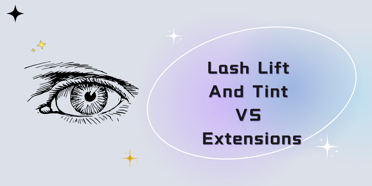 Lash Lift And Tint VS Extensions: What Is The Best Choice For (2023) Lash Lift And Tint VS Extensions What Is The Best Choice For