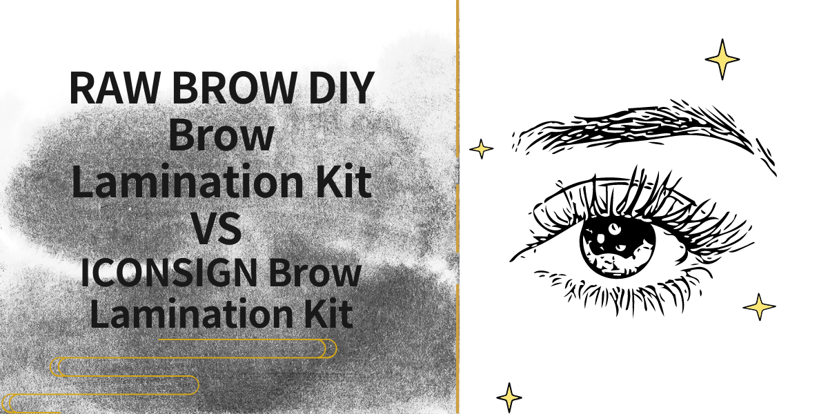 RAW BROW DIY Brow Lamination Kit VS ICONSIGN Brow Lamination Kit (2023) RAW BROW DIY Brow Lamination Kit VS ICONSIGN Brow Lamination Kit