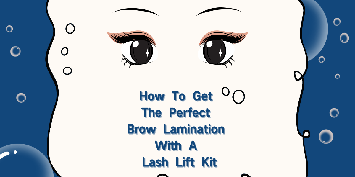 How To Get The Perfect Brow Lamination With A Lash Lift Kit